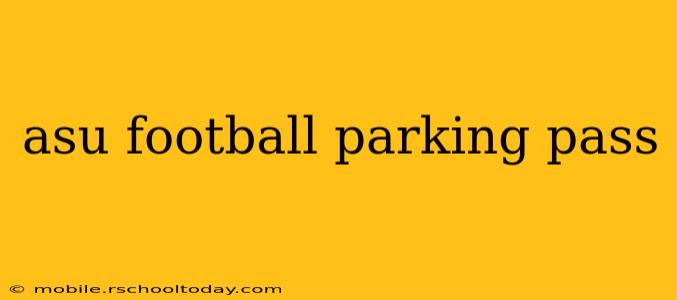 asu football parking pass