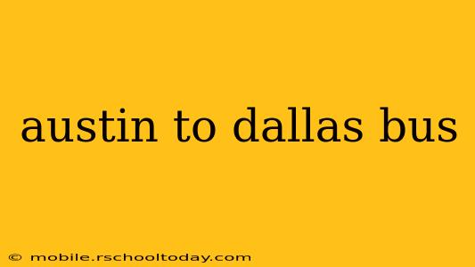 austin to dallas bus