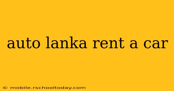 auto lanka rent a car