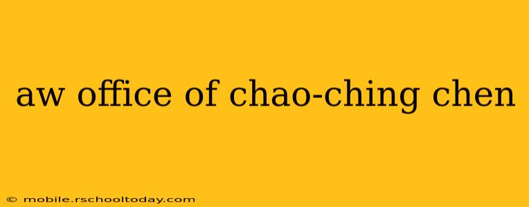 aw office of chao-ching chen