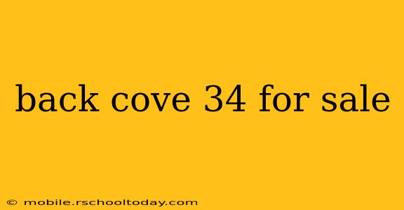 back cove 34 for sale