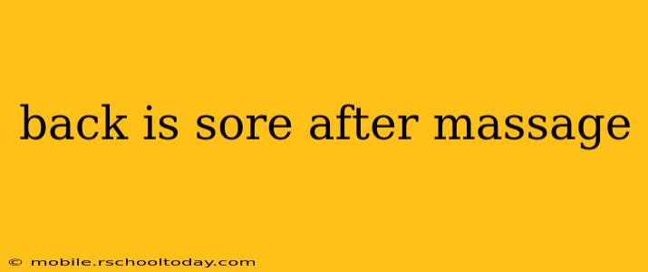 back is sore after massage