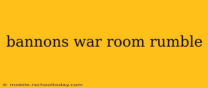 bannons war room rumble
