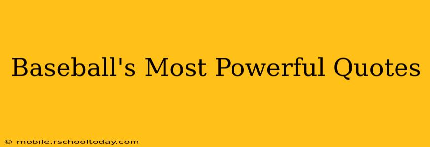 Baseball's Most Powerful Quotes