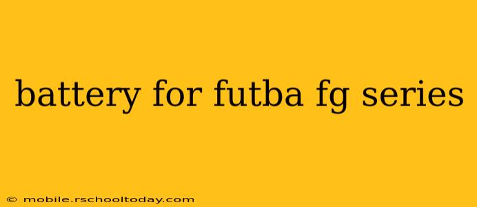 battery for futba fg series