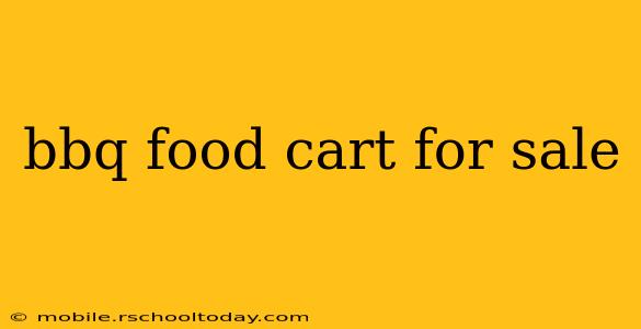 bbq food cart for sale