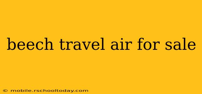 beech travel air for sale