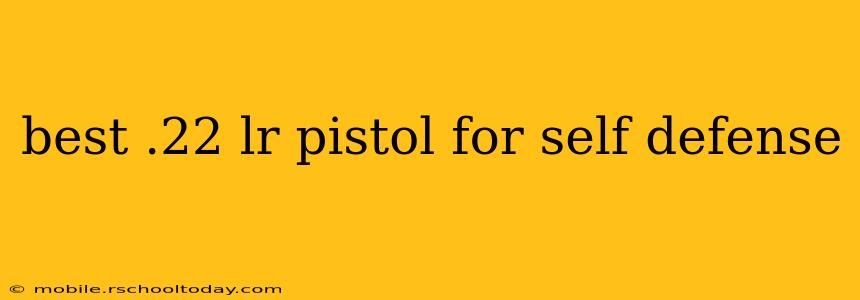 best .22 lr pistol for self defense