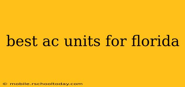 best ac units for florida
