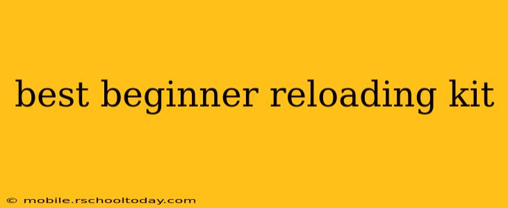 best beginner reloading kit
