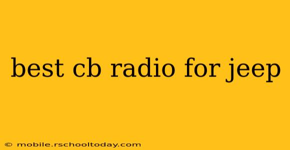 best cb radio for jeep