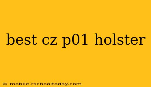 best cz p01 holster
