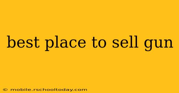 best place to sell gun