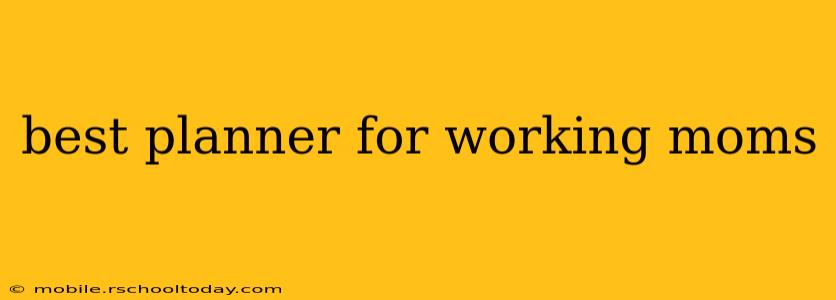 best planner for working moms
