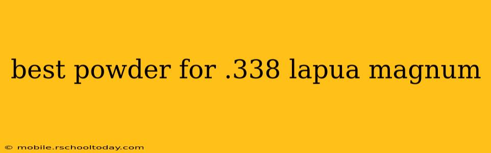 best powder for .338 lapua magnum