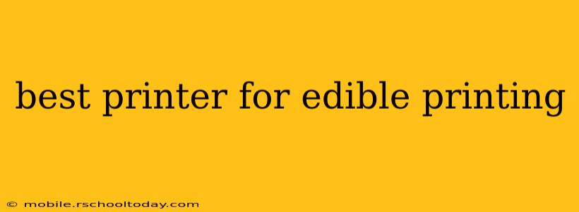 best printer for edible printing