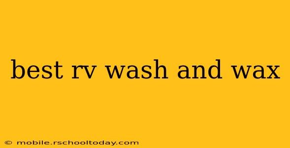 best rv wash and wax