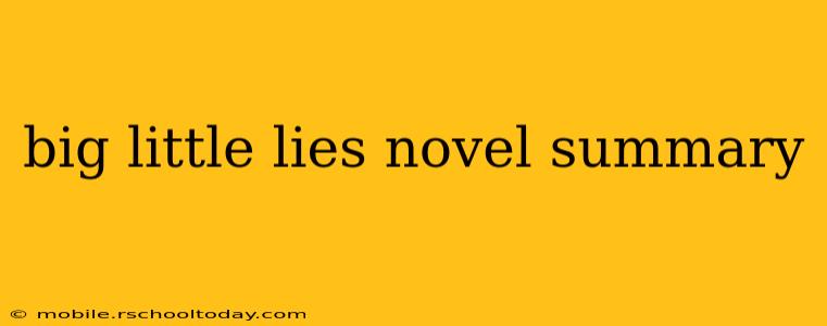 big little lies novel summary