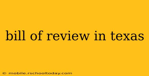 bill of review in texas