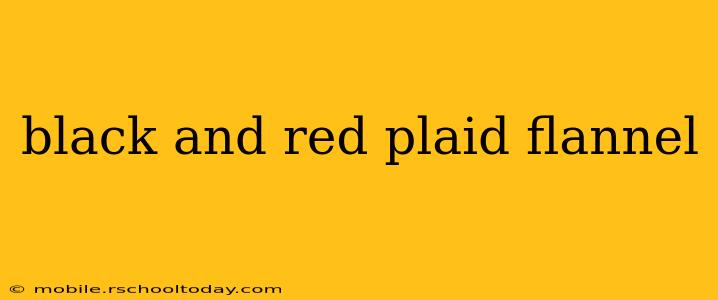 black and red plaid flannel