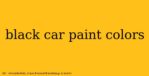 black car paint colors