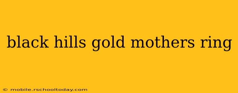 black hills gold mothers ring