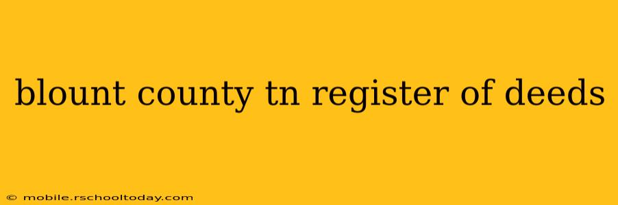 blount county tn register of deeds