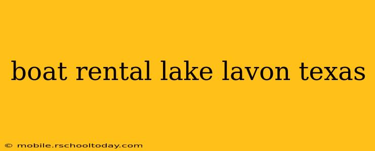 boat rental lake lavon texas
