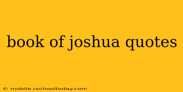 book of joshua quotes
