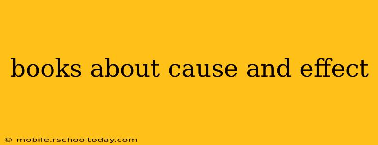 books about cause and effect