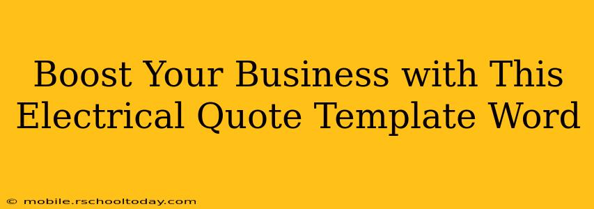 Boost Your Business with This Electrical Quote Template Word