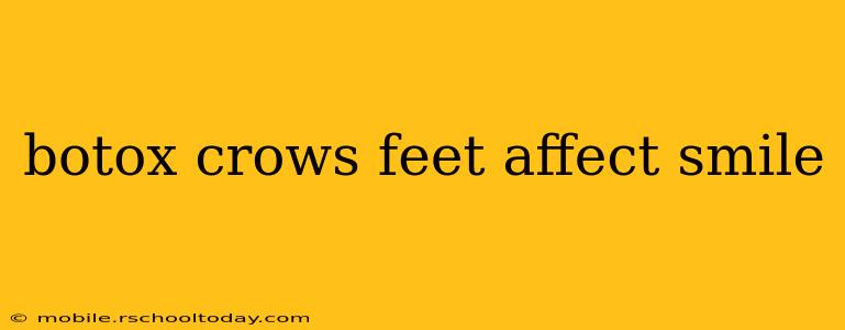 botox crows feet affect smile