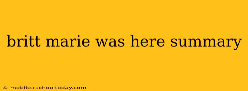 britt marie was here summary