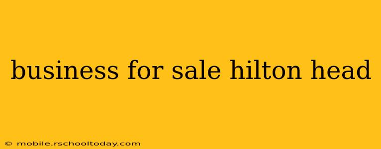business for sale hilton head