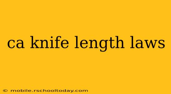 ca knife length laws