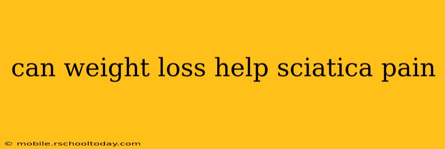 can weight loss help sciatica pain