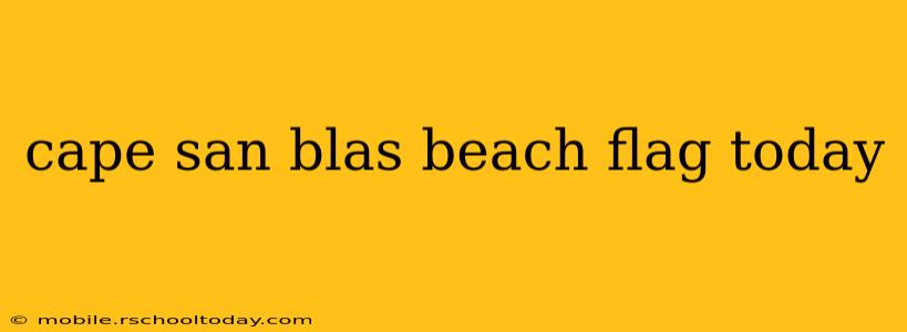 cape san blas beach flag today