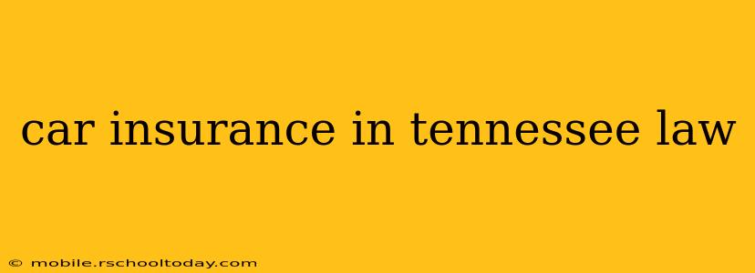 car insurance in tennessee law