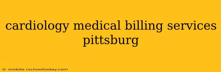 cardiology medical billing services pittsburg