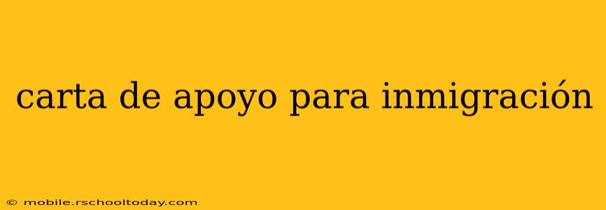 carta de apoyo para inmigración