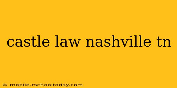 castle law nashville tn