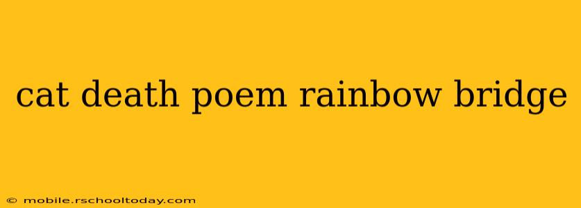 cat death poem rainbow bridge