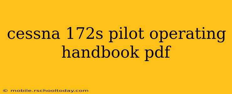 cessna 172s pilot operating handbook pdf