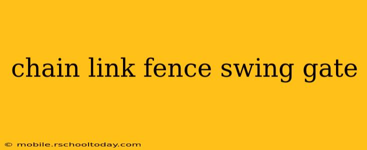 chain link fence swing gate