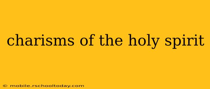 charisms of the holy spirit