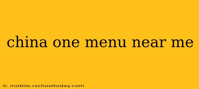 china one menu near me
