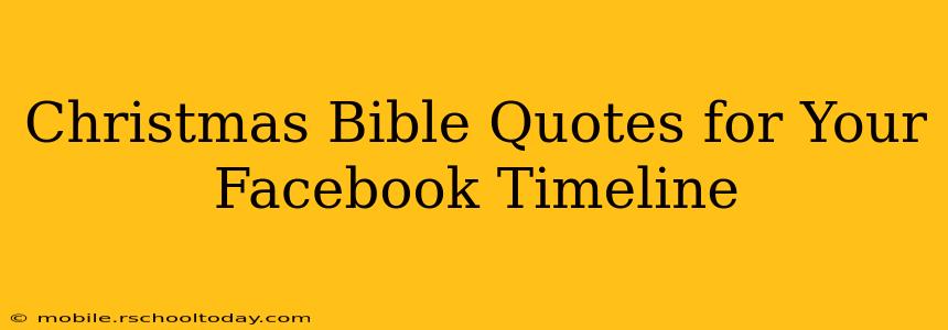 Christmas Bible Quotes for Your Facebook Timeline