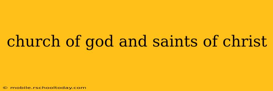 church of god and saints of christ