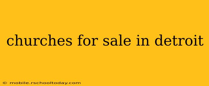 churches for sale in detroit