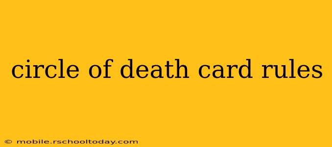circle of death card rules